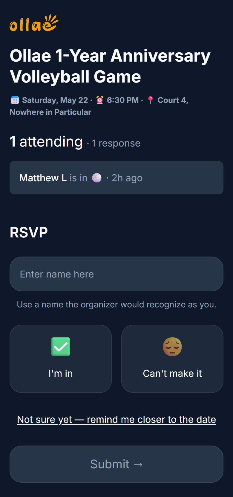 Ollae's RSVP page for 'Ollae 1-Year Anniversary Volleyball Game': who's attending, a name field, I'm in and Can't make it buttons, a 'remind me closer to the date' link, and a Submit button.