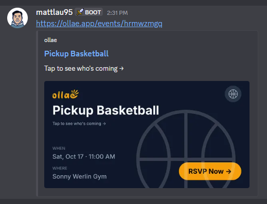 The Ollae link preview in Discord: a card headed Pickup Basketball over basketball line art, with the date, the location, an RSVP Now button, and a basketball icon in the corner.