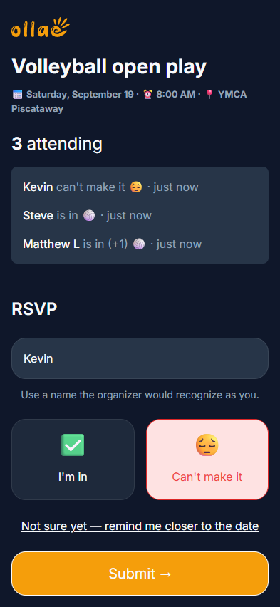 The RSVP page for 'Volleyball open play', Saturday September 19 at 8:00 AM, YMCA Piscataway. It shows 3 attending, a list of replies including one guest (+1), a name field, I'm in and Can't make it buttons with Can't make it selected, a 'remind me closer to the date' link, and a Submit button.